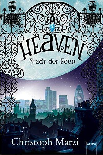 Heaven - Stadt der Feen