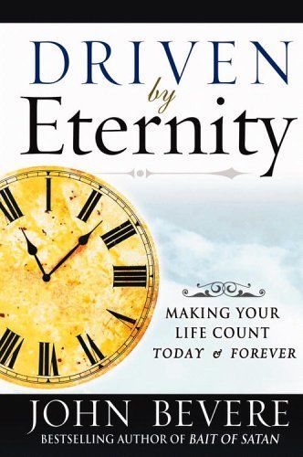 Driven by Eternity