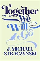 Together We Will Go