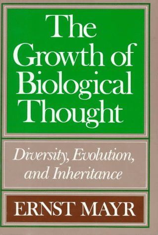 The Growth of Biological Thought