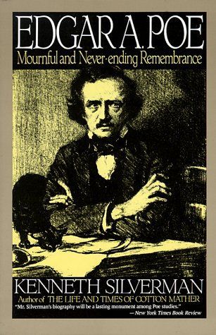 Edgar A. Poe: A Biography