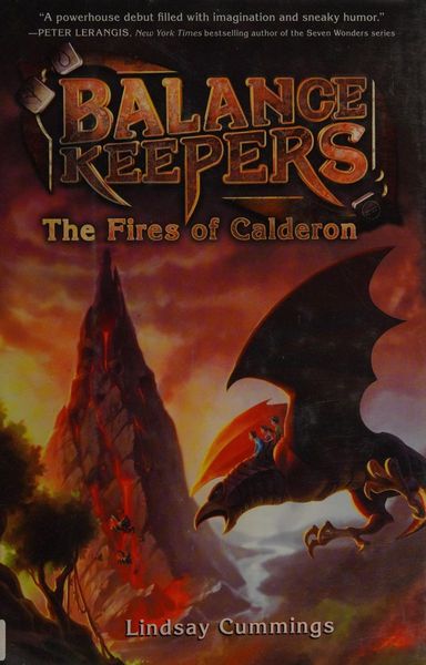 Balance Keepers, Book 1: The Fires of Calderon