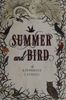 Summer and Bird