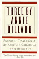 Three by Annie Dillard