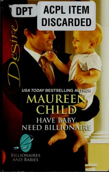 Have Baby, Need Billionaire