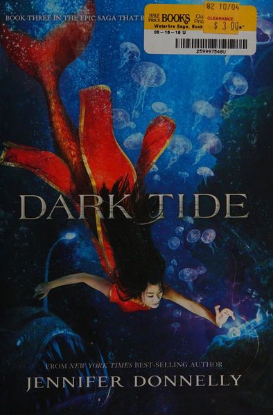 Waterfire Saga, Book Three Dark Tide