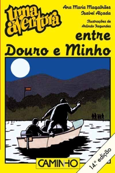 Uma aventura entre Douro e Minho