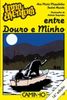 Uma aventura entre Douro e Minho