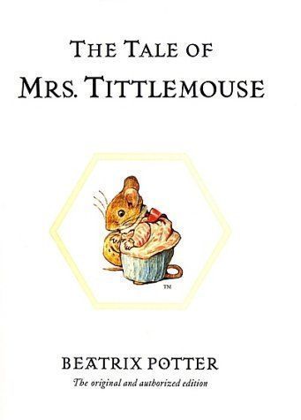 The Tale of Mrs. Tittlemouse