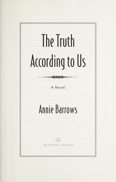 The Truth According to Us