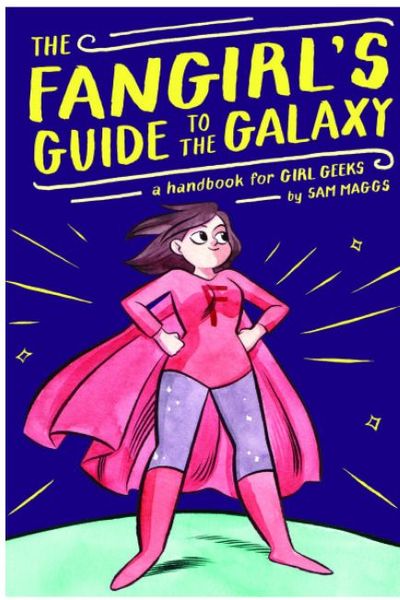 The Fangirl's Guide to the Universe