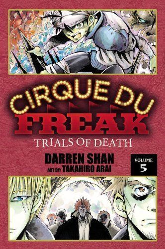Cirque Du Freak: The Manga, Vol. 5