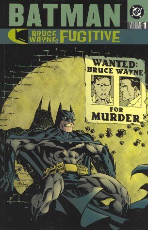 Bruce Wayne, Fugitive