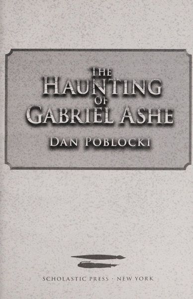 The Haunting of Gabriel Ashe