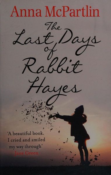 The Last Days of Rabbit Hayes