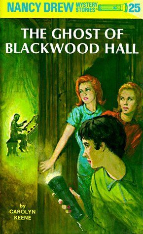 Nancy Drew 25: The Ghost Of Blackwood Ha