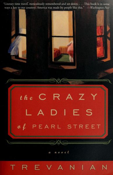 The Crazyladies of Pearl Street