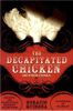 The Decapitated Chicken and Other Stories