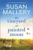 The Vineyard at Painted Moon