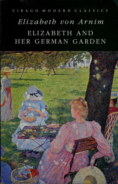 Elizabeth and Her German Garden