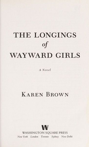 The Longings of Wayward Girls