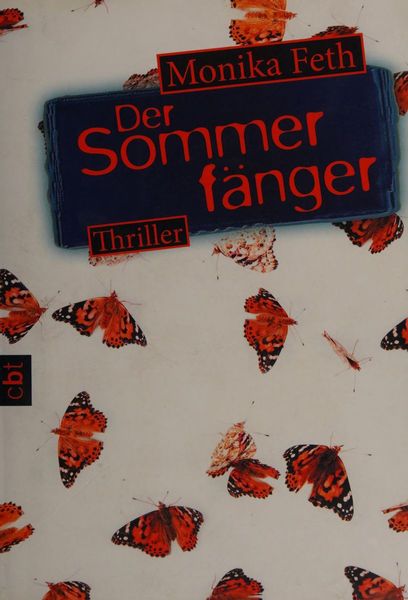 Der Sommerfänger