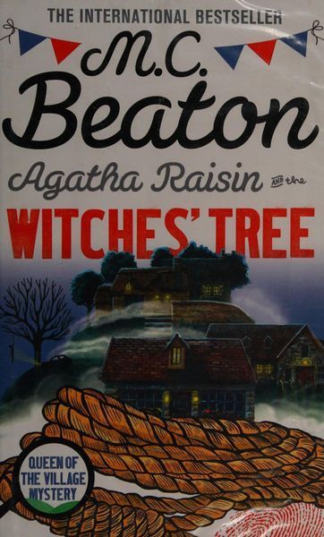 Agatha Raisin and the Witch's Tree