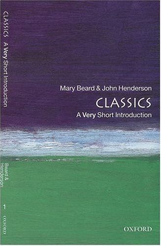 Classics: A Very Short Introduction