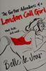The Further Adventures of a London Call Girl
