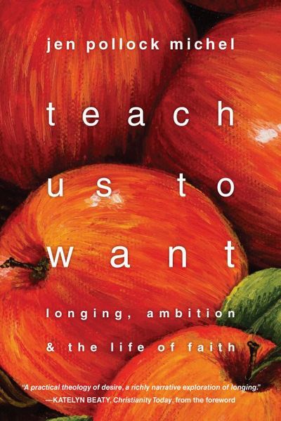 Teach Us to Want