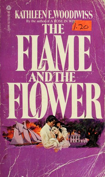 The Flame and the Flower