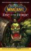 World of Warcraft: Rise of the Horde