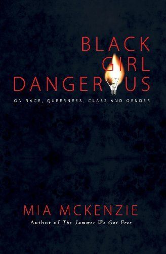 Cover of Black Girl Dangerous