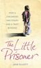 The Little Prisoner