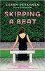 Skipping a Beat
