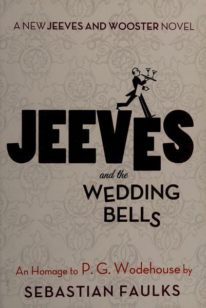 Jeeves and the Wedding Bells