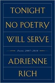 Tonight No Poetry Will Serve