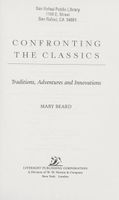 Confronting the Classics: Traditions, Adventures, and Innovations