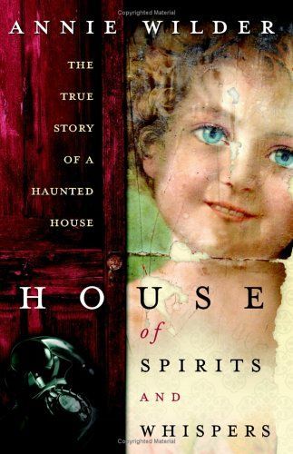 House of Spirits and Whispers