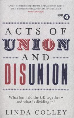 Acts of Union, Acts of Disunion