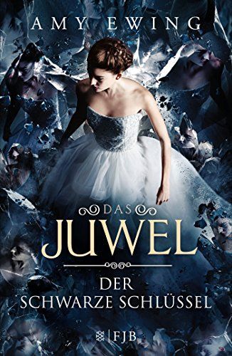 Das Juwel 3 - Der Schwarze Schlüssel
