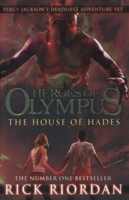 The House of Hades (The Heroes of Olympus, Book 4)