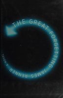 The Great Forgetting