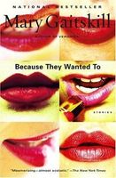 Because They Wanted To