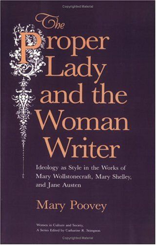 The Proper Lady and the Woman Writer