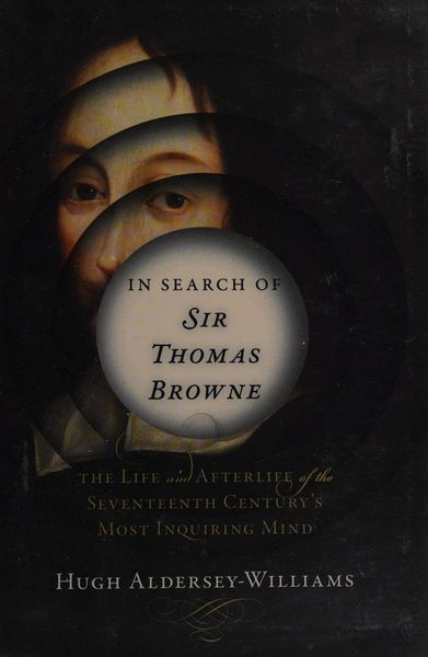 In Search of Sir Thomas Browne