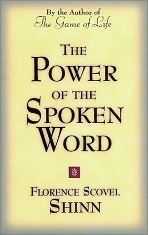 The Power of the Spoken Word