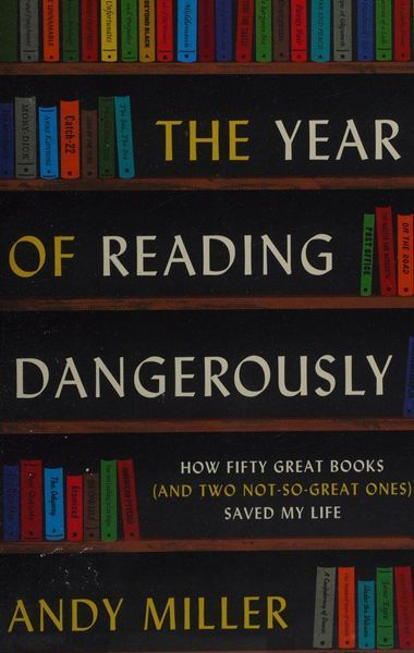 The Year of Reading Dangerously