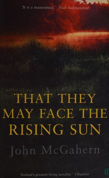 That They May Face the Rising Sun