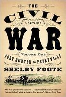 The Civil War, a Narrative: Fort Sumter to Perryville